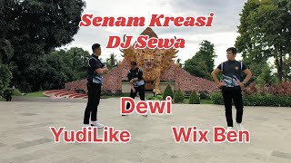 Senam Kreasi Dj Sewa  Seru Dan Asik