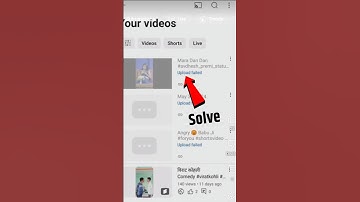 Video Uploading Faild Problem Slove | YouTube Video Upload Problem Slove