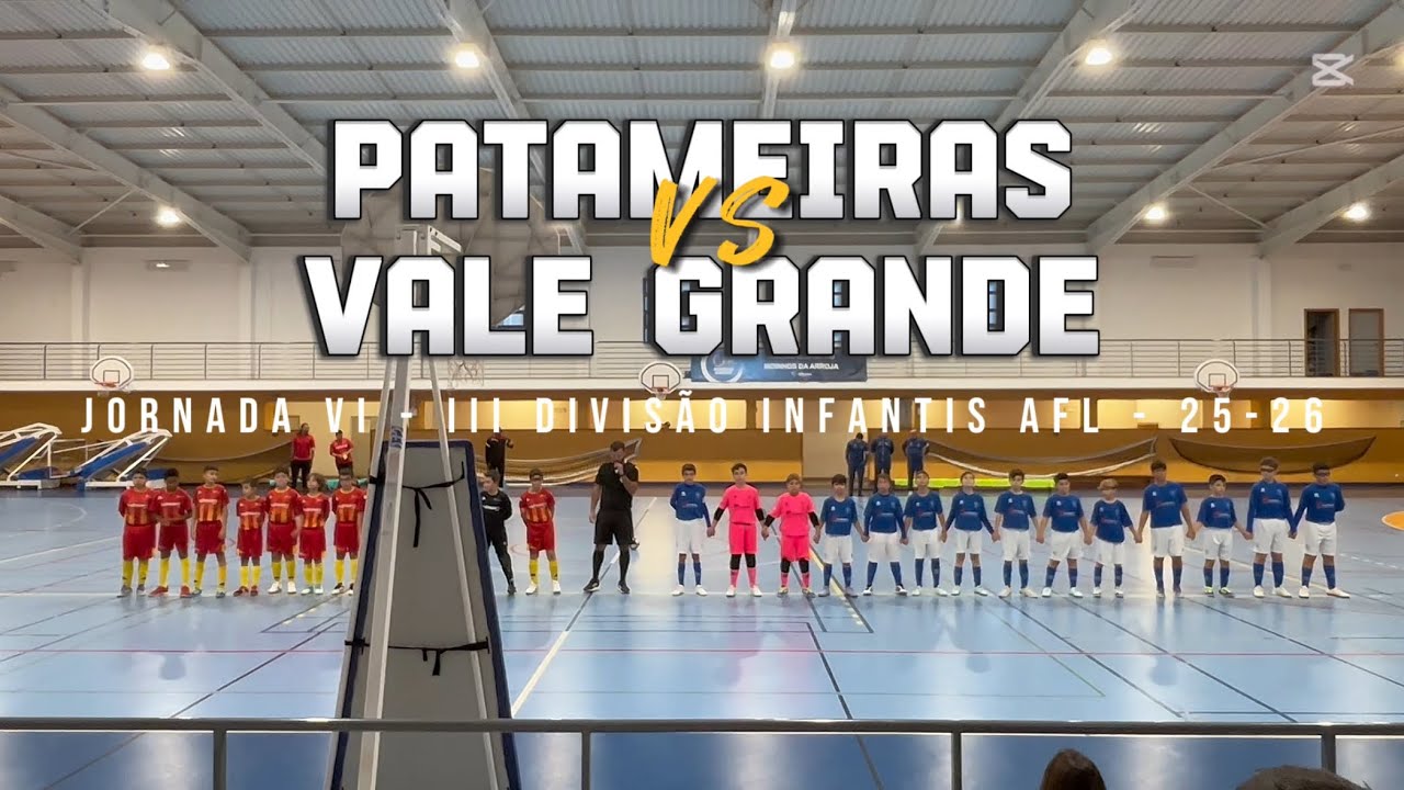 Patameiras vs Vale Grande - Jornada VI - III Divisão Infantis AFL - 25-26