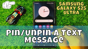 How to Pin/Unpin A Text Message Samsung Galaxy S25 Ultra