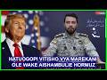 IRAN HATUOGOPI VITISHO VYA TRUMP OLE WAKE ASHAMBULIE MLANGO BAHARI WA HORMUZ