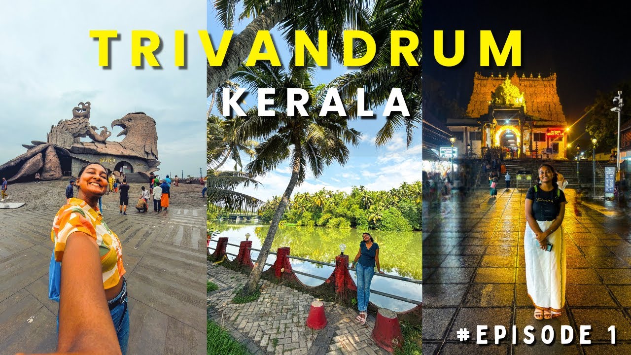 Trivandrum Tourist Places | Kerala Vlog 1 | Visiting Padmanabhaswamy & Jatayu Earth Center