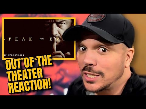 Speak No Evil (2024) Out Of The Theater Reaction!