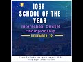DAY 6 IOSF INTERSCHOOL CRICKET CHAMPIONSHIP 2025 DAY 6 IOSF INTERSCHOOL CRICKET CHAMPIONSHIP 2025