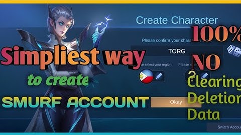 EASY STEPS ON HOW TO CREATE SMURF ACCOUNT/NEW ACCOUNT IN MOBILE LEGENDS FOR ANDROID/iOS PHONE 2020