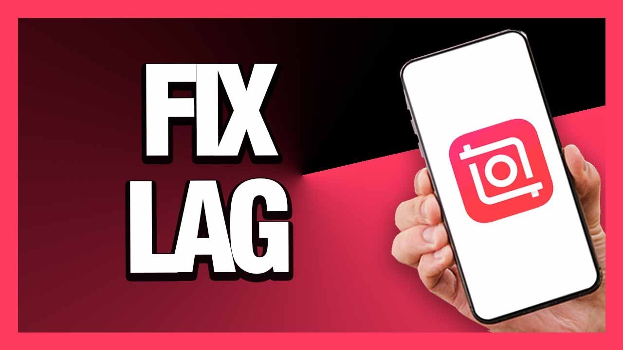 How to Fix InShot App Lag - Android & Ios | Final Solution - YouTube