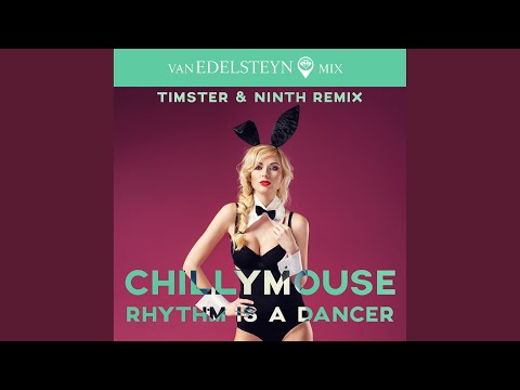 Rhythm Is A Dancer (Timster & Ninth Remix Edit)