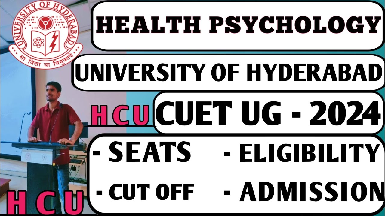 IMSC Health Psychology admission | HCU | UOH | seats | cut off | Eligibility criteria | Hostel | fee