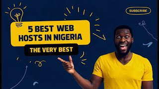 5 Best Web Hosting Companies in Nigeria