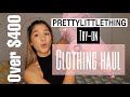 PRETTYLITTLETHING WINTER HAUL || try-on clothing haul