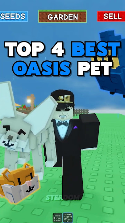 Best NEW Oasis Pets in Grow a Garden! #growagarden