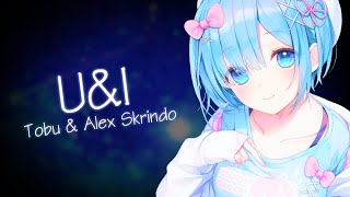 Nightcore - U&I ( Tobu & Alex Skrindo ) [Lyrics]