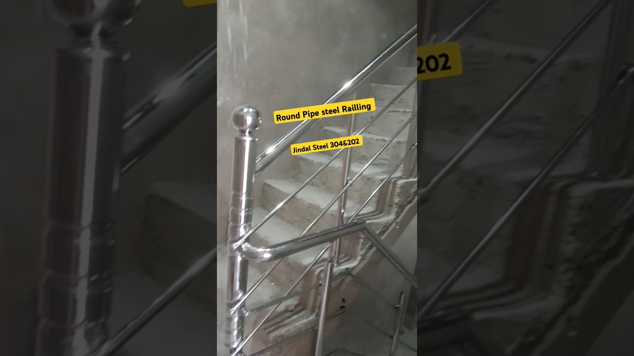 Round Pipe Jindal steel Railling 202&304 ||