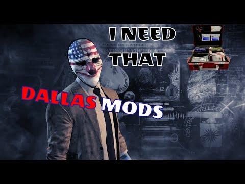 Payday 2 - Dallas Mods | Mod Showcase #20 [OLD VIDEO] - YouTube