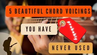 5 beautiful chord voicings that you probably (possibly) don't use