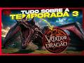 DISCUTIMOS TUDO sobre a TEMPORADA 3 de House of the Dragon (part. @VoodoDragão)
