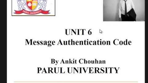 GTU INS Unit 6 Message Authentication Codes MAC