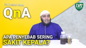 Apa Penyebab Sering Sakit Kepala? - dr. Zaidul Akbar Official