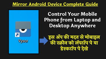 How to Mirror Android Device in Windows 10 | Control Your Mobile Phone from Computer using Vysor app