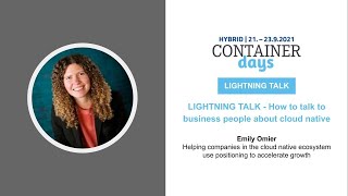 How To Talk To Business People About Cloud Native Technology