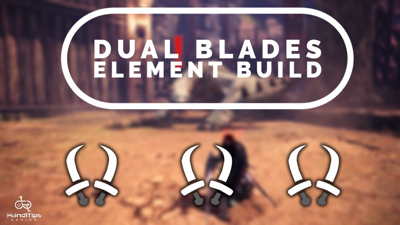 MHW ICEBORNE Dual Blades Element Builds 5 & 3 Piece Safi 100