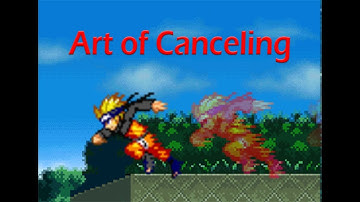 Bleach vs Naruto Tutorials - Art of Cancelling