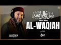 Surah Al-Waqiah | Emotional Quran for Provision, Tranquility and Deep Reflection | سورة الواقعة