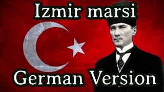 Sing with Karl & @Gesche1871 - İzmir Marşı [German Version][+ English Translation] Resimi