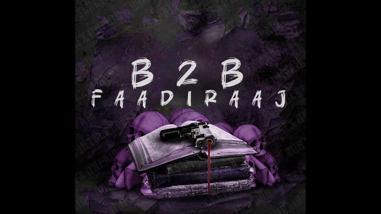 B2B - FaadiRaaJ - Diss to Derwaish - Official Audio Song 