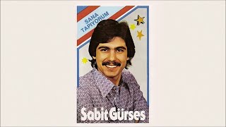 Sabit Gürses - İlk Ve Son Sevdiğim (Official Audio)