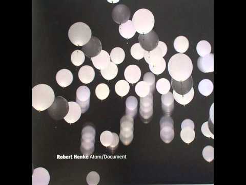 Robert Henke — Robert Henke - Atom  Document - [metropol]