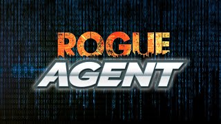 Rogue Agent