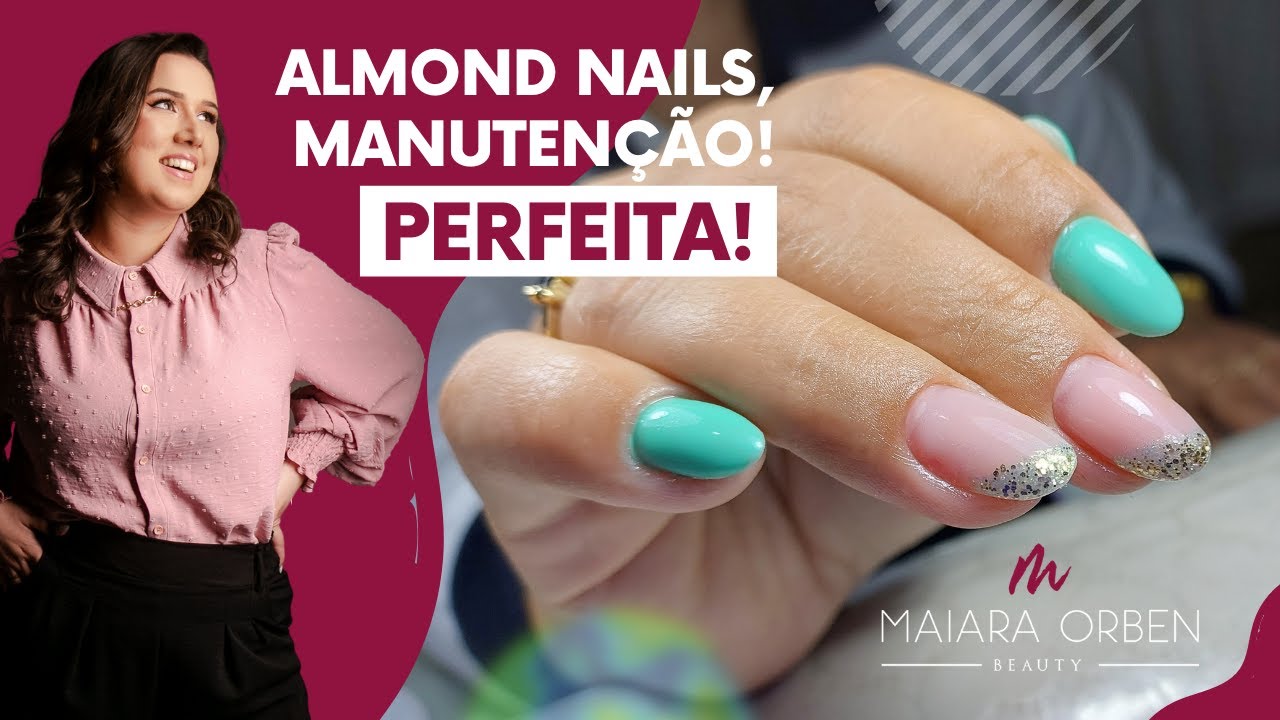 ALMOND NAILS | MANUTENÇÃO DO ALONGAMENTO | DECORAÇÃO NAS UNHAS | Maiara Orben