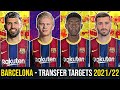 BARCELONA - Every Transfer Target For Next Season! (2021/22) ft. Haaland, Depay, Aguero, Gaya, Alaba