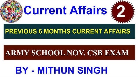 ARMY PUBLIC SCHOOL CURRENT AFFAIRS | CLASS NO - 2 | APS CSB CLASSES | AWES NOV OST CSB EXAM 2022