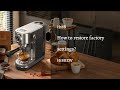 H10B|How to restore factory settings|HiBREW