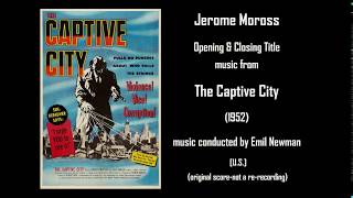 Jerome Moross The Captive City 1952