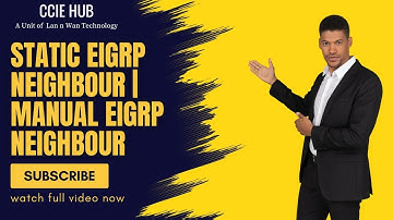 Static EIGRP neighbour | Manual EIGRP Neighbour | CCNA | CCNP | CCIE | CCIEHUB