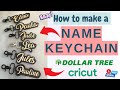 How To Make A Name Keychain | Faux Leather | Offset | Dollar Tree Hack | Cricut | Step by Step
