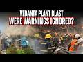 Vedanta Power Plant Blast: What Led To 20+ Deaths Despite Safety Measures, Probe Underway For Lapses
