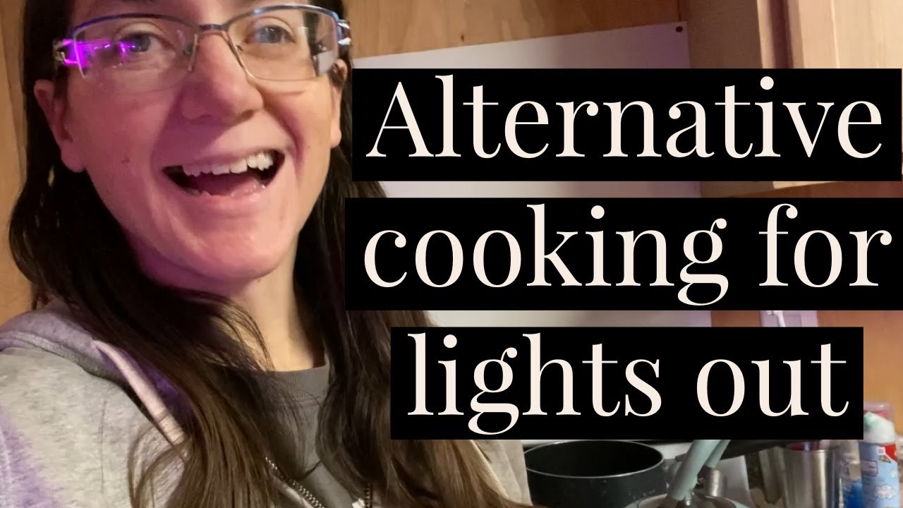 Alternative Cooking - Black Out Preparedness Series