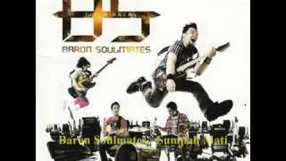 Baron Soulmates   Sumpah Mati (ClearSound)