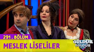 Meslek Liseliler - 291.Bölüm (Güldür Güldür Show)