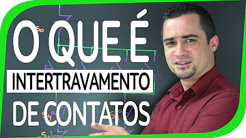 Como é feito um intertravamento?