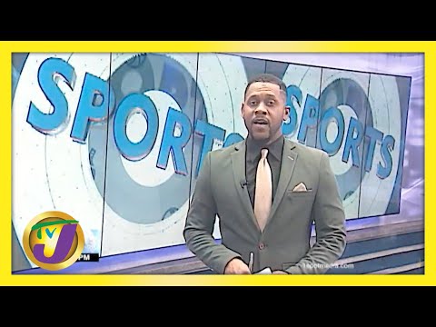 Jamaican Sports Headlines - May 2 2021