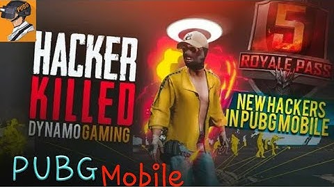 HACKER KILLED DYNAMO GAMING | PUBG MOBILE SEASON 5 NEW HACKER | FULL GAMEPLAY OF A HACKER|UNK Tech