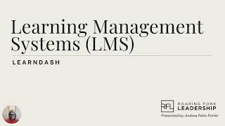 Learning Management Systems (LMS)