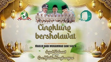 🔴🔵CINGKLUNG BERSHOLAWAT  BERSAMA GUS AFLAKHA MANGKUNEGARA Ft JAGAD SHOLAWAT MN