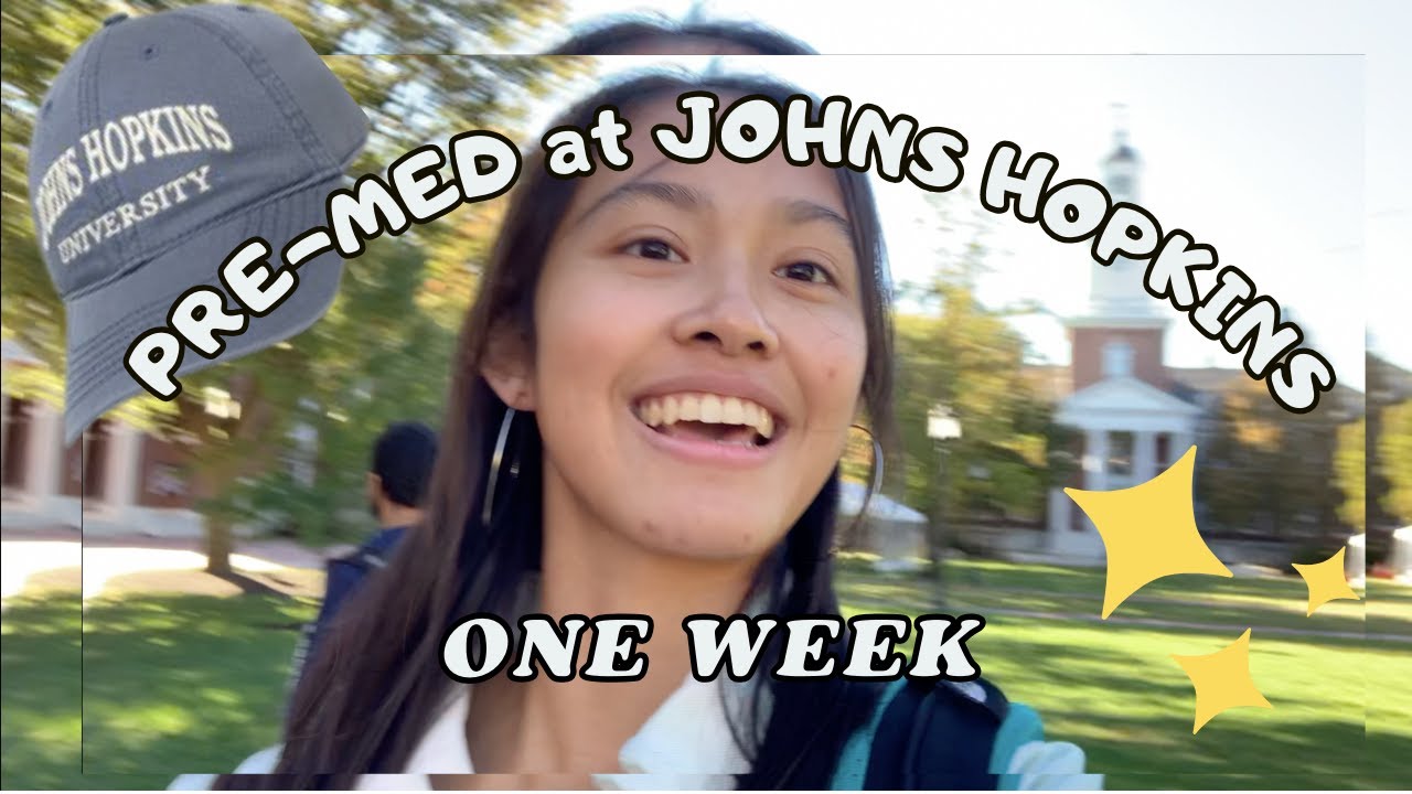 A Week in the Life PREMED at JOHNS HOPKINS vlog YouTube