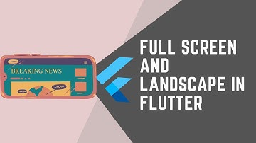 LANDSCAPE MODE AND FULL SCREEN MODE IN FLUTTER || JOOKATE